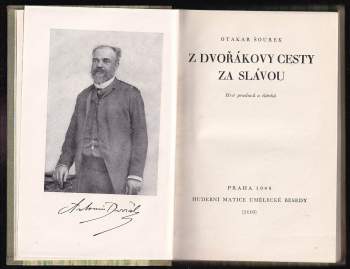 Otakar Šourek: Z Dvořákovy cesty za slávou