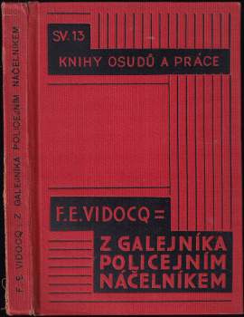 Z galejníka policejním náčelníkem