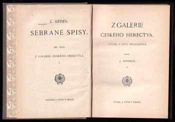 Jakub Arbes: Z galerie českého herectva