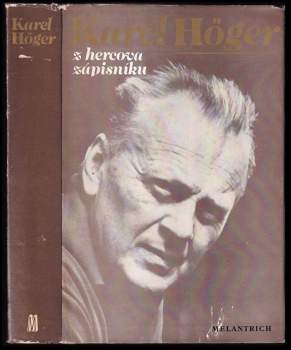 Karel Höger: Z hercova zápisníku