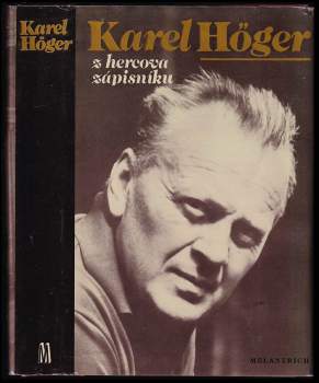 Karel Höger: Z hercova zápisníku