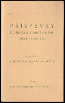 Z historie Danšovy ulice