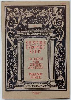 Pravoslav Kneidl: Z historie evropské knihy