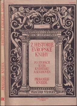 Pravoslav Kneidl: Z historie evropské knihy