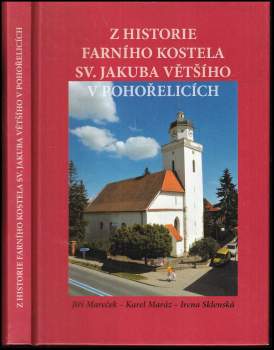 Z historie farního kostela sv. Jakuba Většího v Pohořelicích