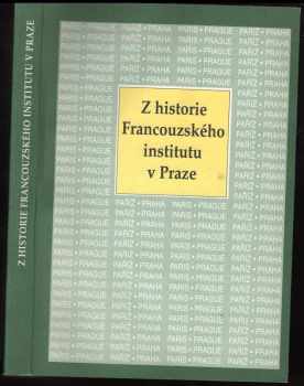Mathieu Braunstein: Z historie Francouzského institutu v Praze