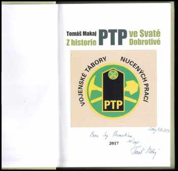 Tomáš Makaj: Z historie PTP ve Svaté Dobrotivé