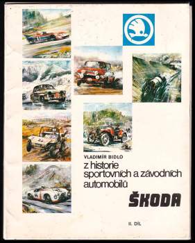 Z historie sportovních a závodních automobilů Škoda - II. díl - 10 pohlednic