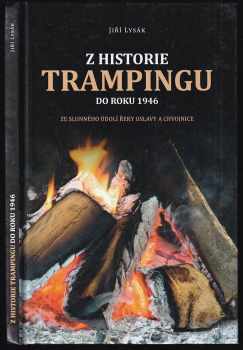 Z historie trampingu do roku 1946
