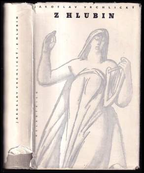 Jaroslav Vrchlický: Z hlubin