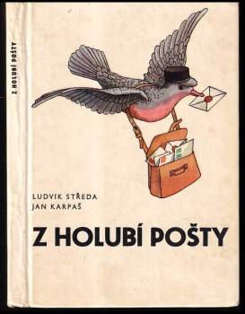 Ludvík Středa: Z holubí pošty