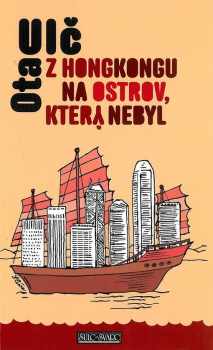 Z Hongkongu na ostrov, který nebyl