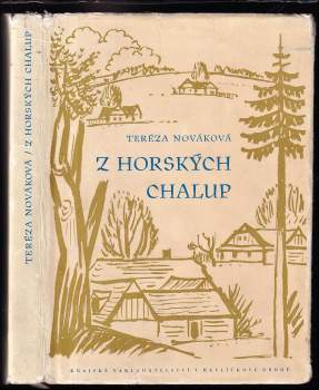 Tereza Nováková: Z horských chalup