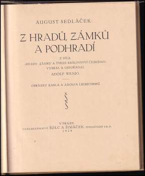 August Sedláček: Z hradů, zámků a podhradí