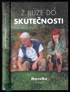 Z iluze do skutečnosti