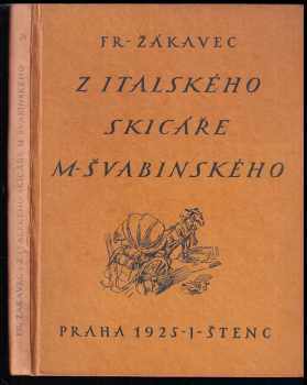 Z italského skicáře M Švabinského. - František Žákavec (1925, Jan Štenc) - ID: 463984