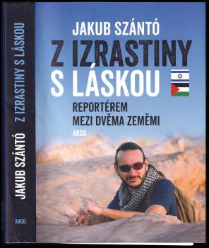 Jakub Szántó: Z Izrastiny s láskou