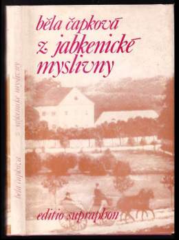 Z jabkenické myslivny : Vzpomínky na B. Smetanu