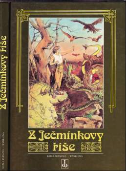 Z Ječmínkovy říše