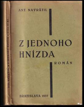 Antonín Navrátil: Z jednoho hnízda