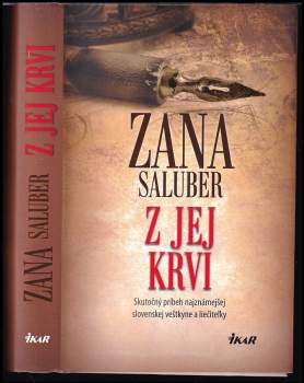Zana Saluber: Z jej krvi
