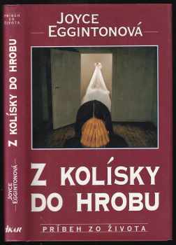 Z kolísky do hrobu
