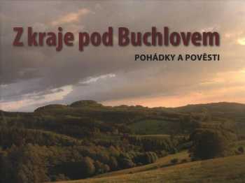 Z kraje pod Buchlovem