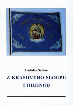 Z krasového Sloupu i odjinud