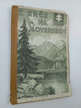 Z Krče na Slovensko