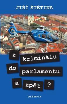 Z kriminálu do parlamentu zpět?