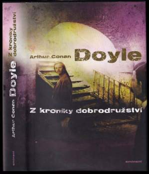 Arthur Doyle,: Z kroniky dobrodružství
