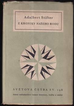 Adalbert Stifter: Z kroniky našeho rodu