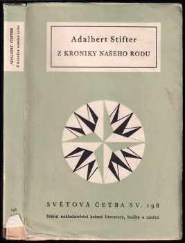 Adalbert Stifter: Z kroniky našeho rodu