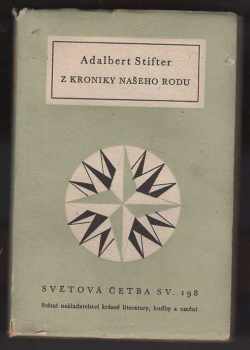 Adalbert Stifter: Z kroniky našeho rodu