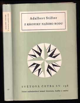Adalbert Stifter: Z kroniky našeho rodu