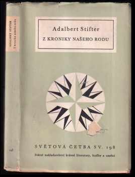 Adalbert Stifter: Z kroniky našeho rodu