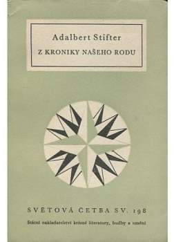 Adalbert Stifter: Z kroniky našeho rodu