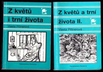 Vlasta Pittnerová: Z květů i trní života