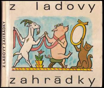 Josef Brukner: Z Ladovy zahrádky