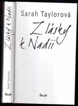 Sarah Taylor: Z lásky k Nadii