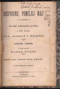 Ludvík Unger: Hospodine, pomiluj nás!