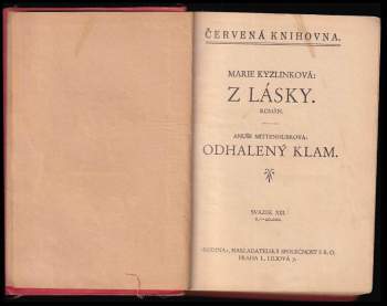 Marie Kyzlinková: Z lásky, Odhalený klam
