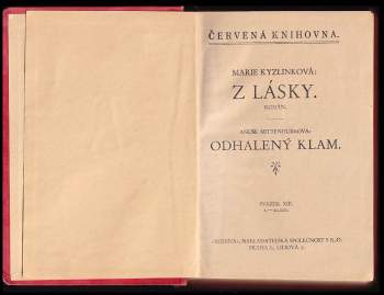 Marie Kyzlinková: Z lásky, Odhalený klam