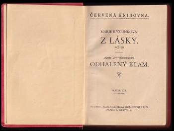 Marie Kyzlinková: Z lásky, Odhalený klam