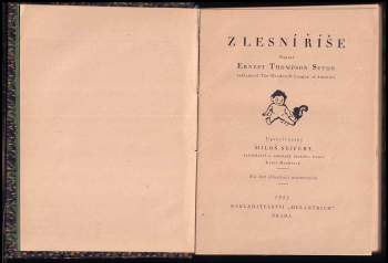 Ernest Thompson Seton: Z lesní říše