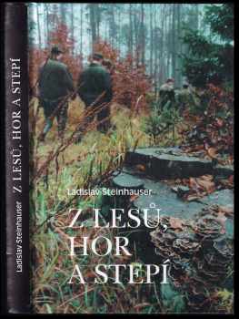 Z lesů, hor a stepí