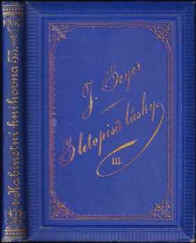 Julius Zeyer: Z letopisů lásky