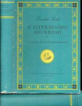 Z literárního soukromí : 1. díl - Vzpomínky. Paměti. Literární dokumenty - Karolina Světlá (1959, Státní nakladatelství krásné literatury, hudby a umění) - ID: 2060109