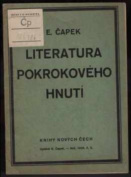 Emil Čapek: Z literatury pokrokového hnutí : (bibliografická studie k vývoji moderní české kultury)