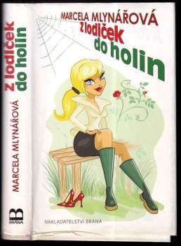 Z lodiček do holin